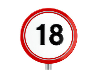 A clear traffic sign indicating an age restriction of eighteen years, commonly found near entertainment venues or adult establishments