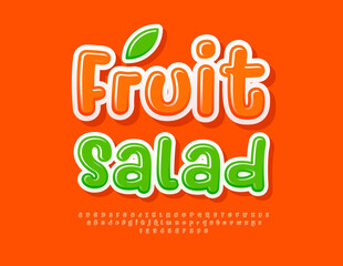 Vector healthy advertisement Fruit Salad. Orange Glossy Font. Funny Alphabet Letters and Numbers set.