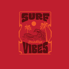Surf Vibes paradise beach sunset retro graphic design