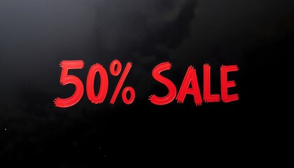 Big discount announcement showcasing a bold 50% sale sign on a black background in a retail store during a busy shopping season