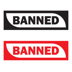 Banned Rubber Stamp Seal icon Vector. Banned Rubber icon Stamp on Grunge style. vector illustration.