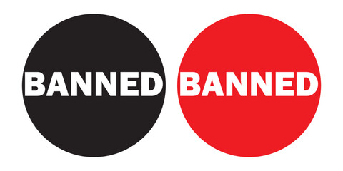 Banned Rubber Stamp Seal icon Vector. Banned Rubber icon Stamp on Grunge style. vector illustration.