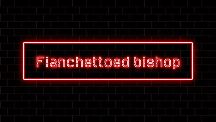 Fianchettoed bishop のネオン文字