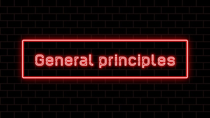 General principles のネオン文字