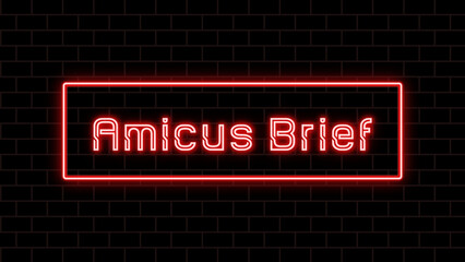 Amicus Brief のネオン文字