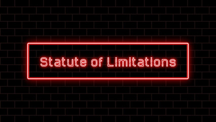 Statute of Limitations のネオン文字