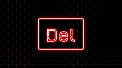 Del key のネオン文字