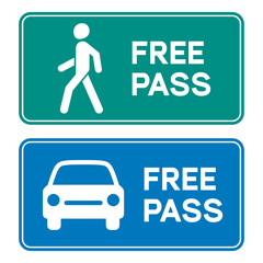 Free pass sign. Vector illustration