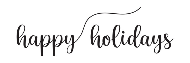 hand writing happy holidays and text, lettering. vector illustration.