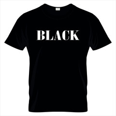 A Classic Black T-Shirt Displays the Word "Black"