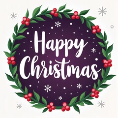 Circular Christmas Wreath with Happy Holiday Greeting