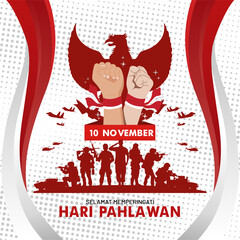 Happy Indonesian national heroes day 10th november 2024. Design with silhouettes of Indonesian army heroes, indonesian flag and rising hand. Selamat hari pahlawan nasional vector illustration