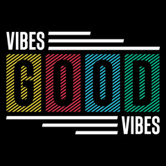Good Vibes