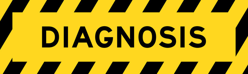 Yellow and black color with line striped label banner with word diagnosis