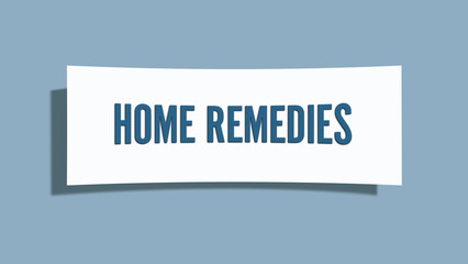 Home Remedies. A card isolated on blue background.