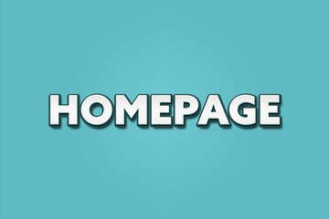 Obraz premium Homepage. A Illustration with white text isolated on light green background.