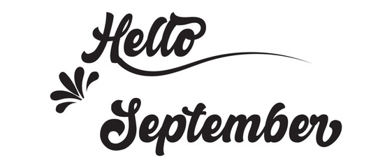 September and hello September lettering with hand drawn vector icon. flat style isolated on white background.