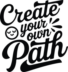 create your own path typography t-shirt design