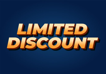 Limited discount. Text effect in modern colors with 3D style