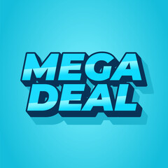 Mega deal. Text effect in 3D look for promotional ads. Square size