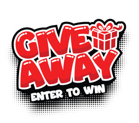 Giveaway icon concept with gift box. Concept of business gift, greeting card, icon, flyer, etc. Enter to win push button in pop art style. Vector on transparent background.