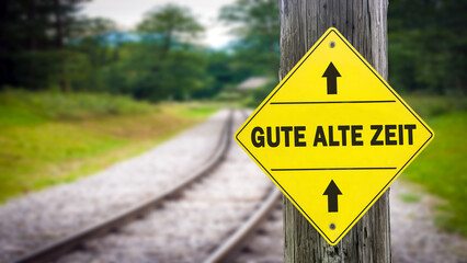 Signposts the direct way to good old times