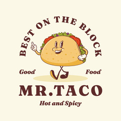 Groovy Taco Retro Character Label. Cartoon Mexican Snack Walking and Smiling. Vector Mexican Fast Street Food Mascot Poster Template. Happy Vintage Cool Illustration Isolated
