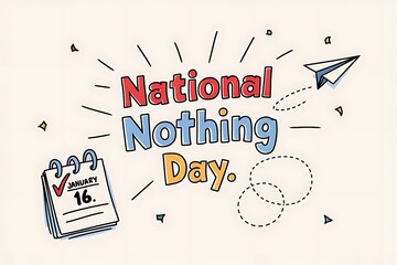 National Nothing Day minimalist design with bold typography for humor

