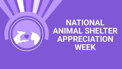 National Animal Shelter Appreciation Week