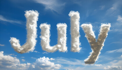 word 'July' on a blue sky background for seasonal wallpapers, posters or banner design. upcoming events and summer theme designs