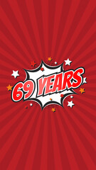 Celebratory animation for 69th sixty-ninth anniversary - 69 sixty-nine years birthday. Flat text on...
