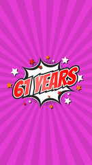 Celebratory animation for 61st sixty-first anniversary - 61 sixty-one years birthday. Flat text on...