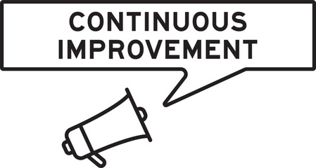 Megaphone icon with speech bubble in word continuous improvement on white background