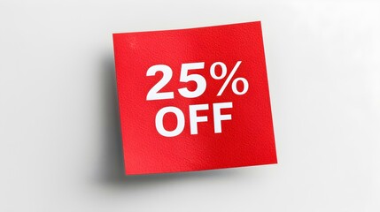 White '25% OFF' Text on a Red Square Paper Note. White Background with Copy Space