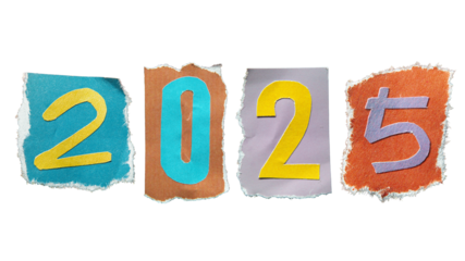 Year number 2025 torn from magazine paper. Ransom note style letters.