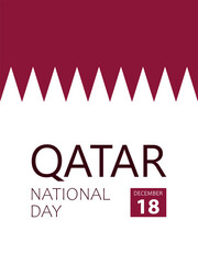 Qatar National Day, vector design for greeting card, poster or banner. Text Qatar National Day, december 18 on the background of flag of Qatar.