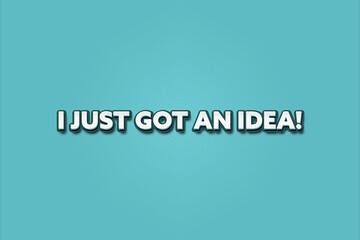 I just got an idea. A Illustration with white text isolated on light green background.