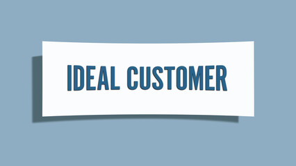 Ideal Customer. A card isolated on blue background.