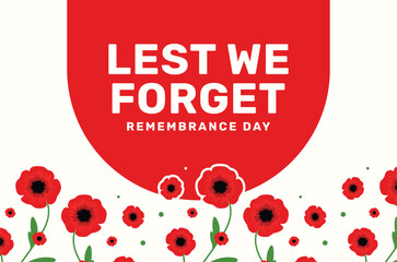 Remembrance Day Design Lest We Forget With Flower
