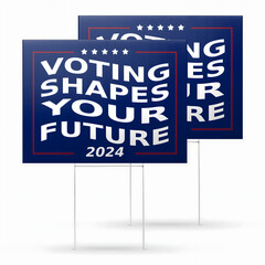 Fototapeta premium Double Yard Signs Voting Shapes Your Future 2024 Motivational Campaign Display 