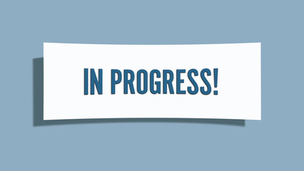 In Progress. A card isolated on blue background.