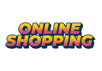 Online shopping. Text effect with good colors and 3D looks