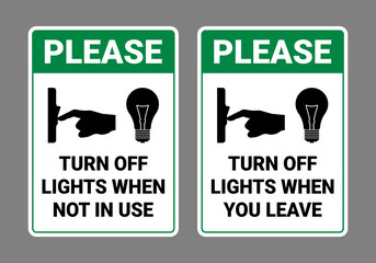 Please Turn Off Lights Sign Set