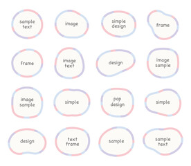 ゆるいフレームのセット　枠　背景　飾り　装飾　タイトル　かわいい　シンプル　柔らか　素材　曲線
