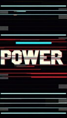 Obraz premium Power with a glitch style text effect use for logo and business brand. Retro 1980s video game graphics poster