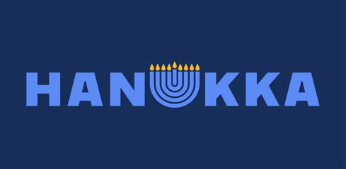 Happy Hanukkah banner, background, poster with Menorah illustration. Modern design for traditional holiday. Lettering with Hanukkah Menorah illustration