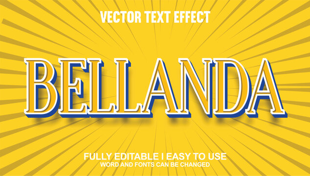 Bellanda Fully Editable 3D Vector Text Effect