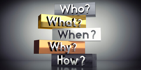 Who, what, when, why, how - words on metal blocks - 3D illustration
