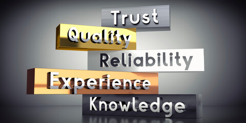 Trust, quality, reliability, experience, knowledge - words on metal blocks - 3D illustration