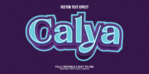 Calya Fully Editable 3D Vector Text Effect